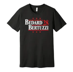 Bedard & Bertuzzi '28 - Chicago Hockey Political Campaign Parody T-Shirt - Hyper Than Hype Shirts