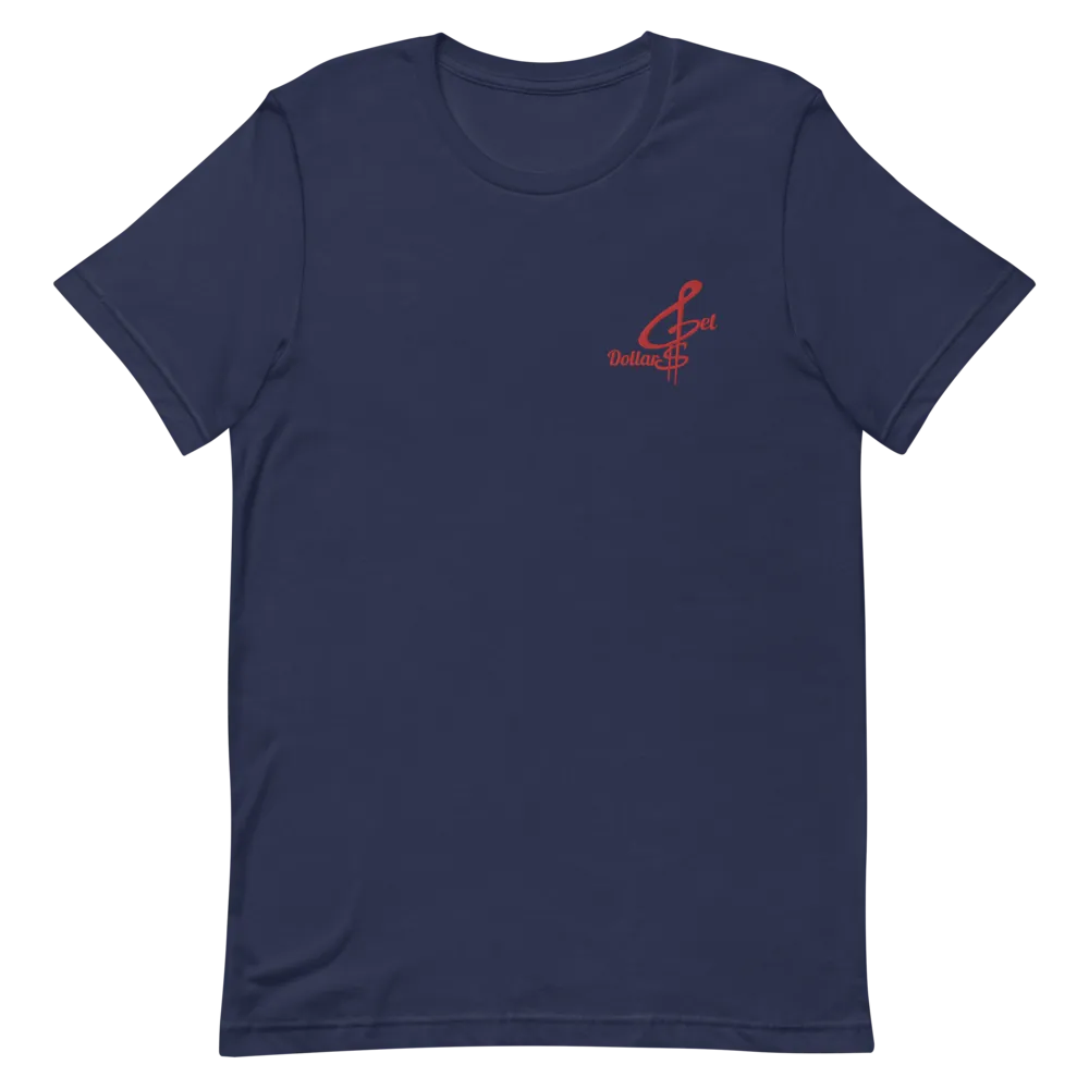 Embroidered Get Dollars Unisex T-Shirts (Multiple Flavors)