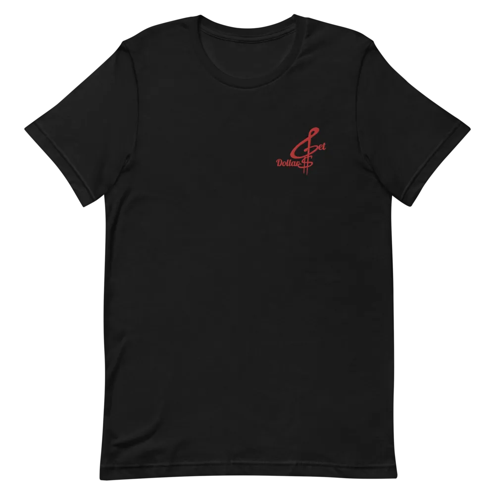 Embroidered Get Dollars Unisex T-Shirts (Multiple Flavors)