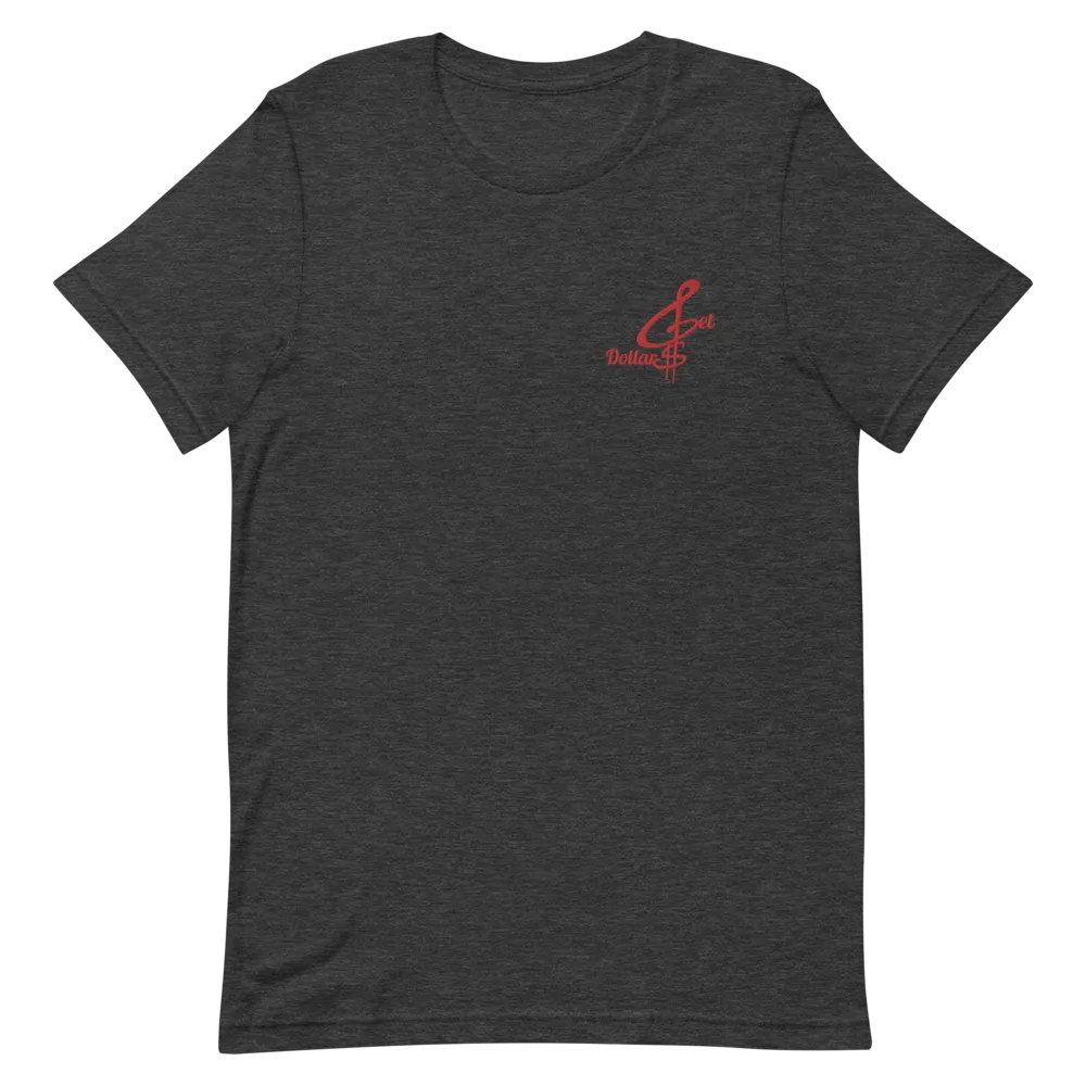 Embroidered Get Dollars Unisex T-Shirts (Multiple Flavors)