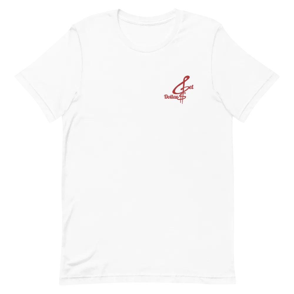 Embroidered Get Dollars Unisex T-Shirts (Multiple Flavors)
