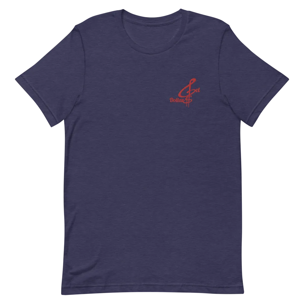 Embroidered Get Dollars Unisex T-Shirts (Multiple Flavors)