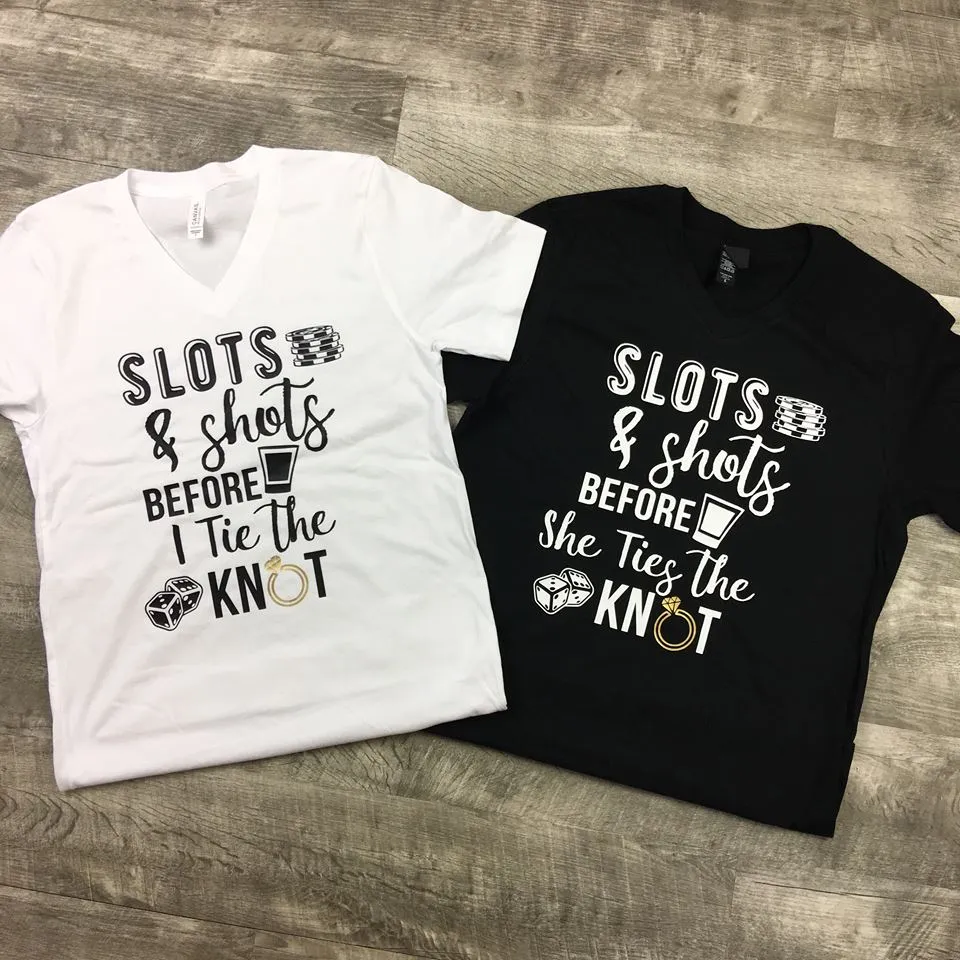 Slots and Shots Before I Tie the Knot Bachelorette Party Matching Tanks or Tees