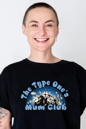 The Type One's mum Club - Unisex T-Shirt