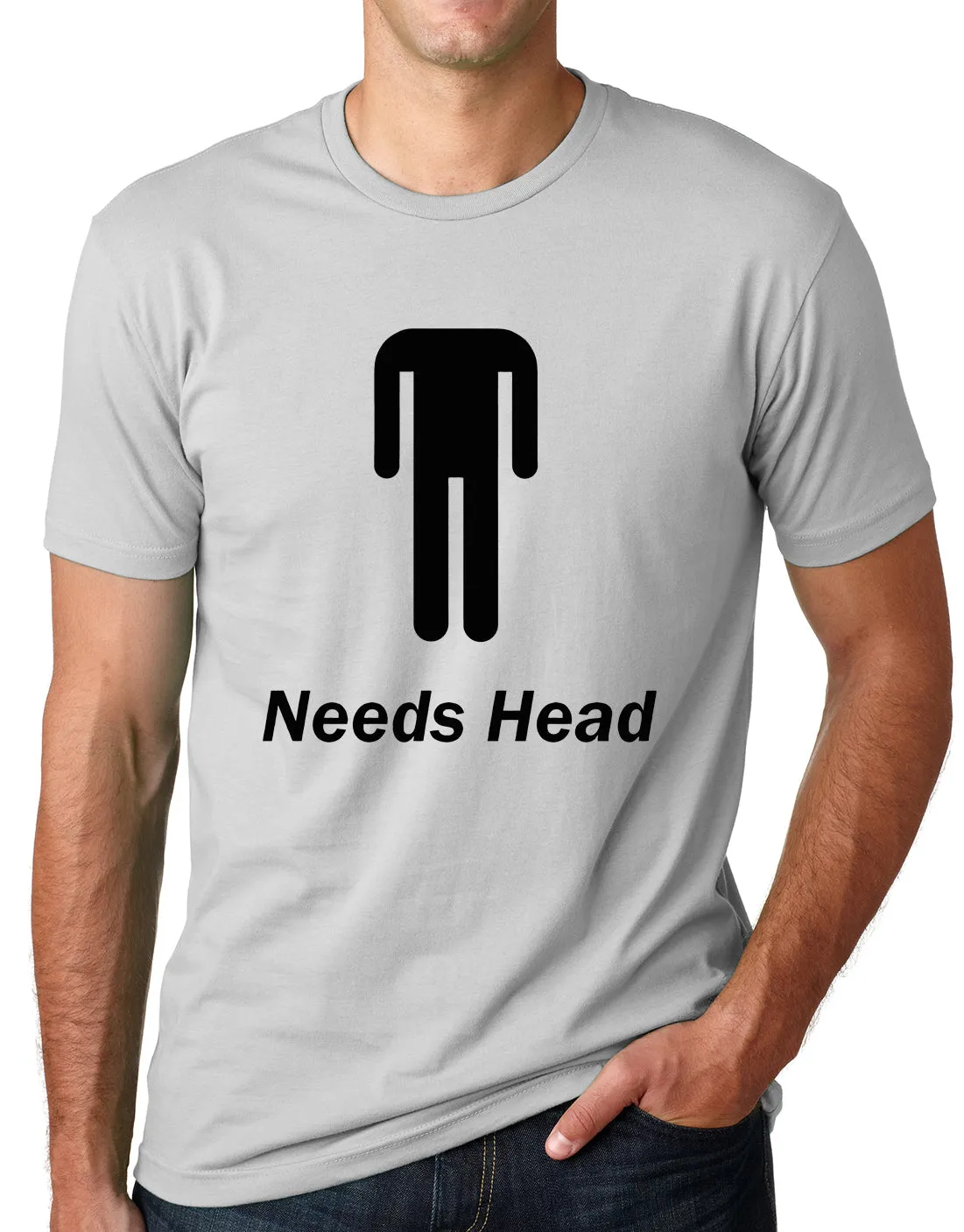 Think Out Loud Apparel Needs Head Funny Headles Dude T Shirt Pun Humor Tee