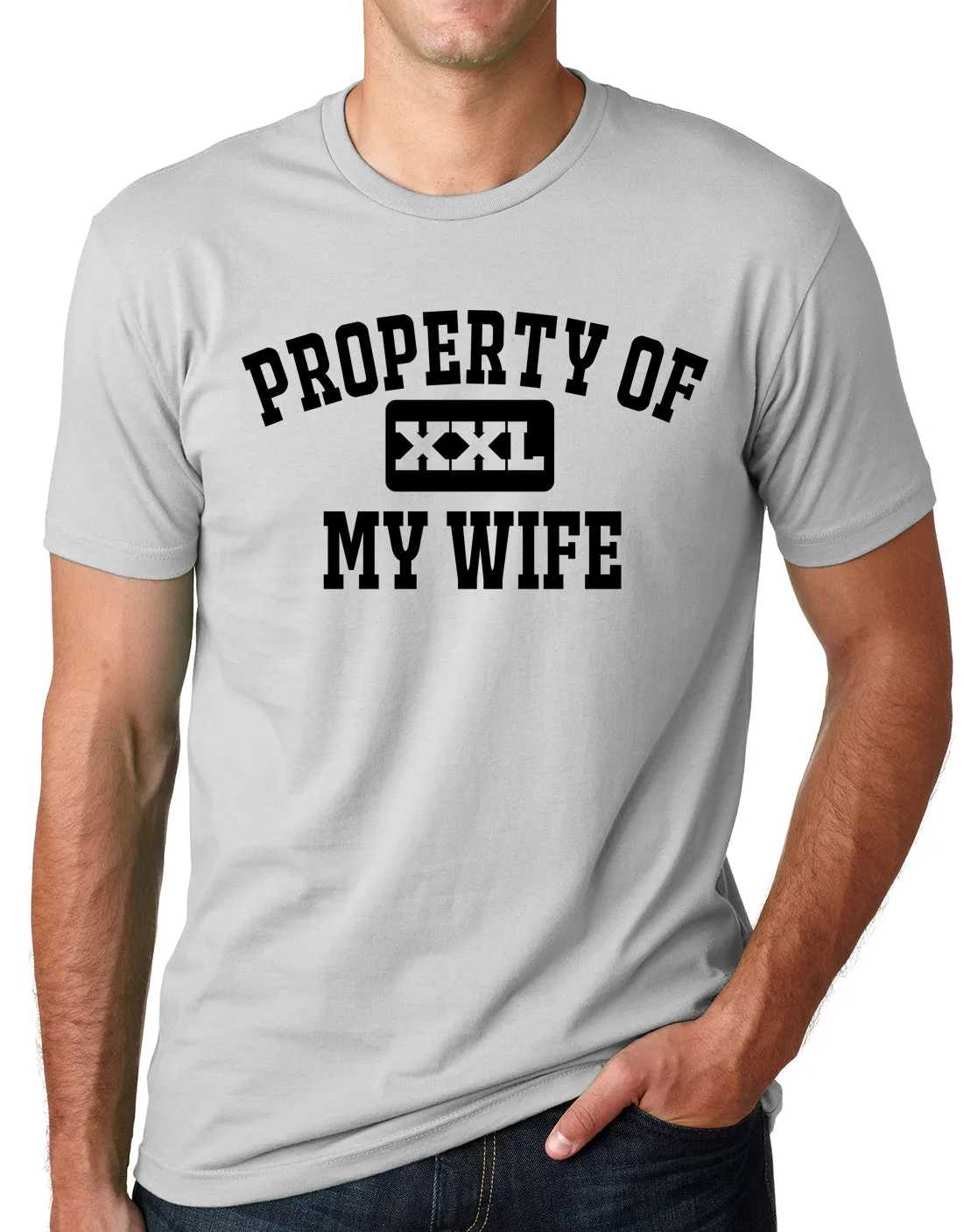 Think Out Loud Apparel Property Of My Wife Funny Athletic Department Humor T Shirt